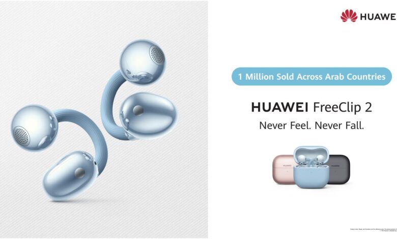 After a Million HUAWEI FreeClip earbuds Sold Across Arab Countries, the HUAWEI FreeClip 2 Set to Arrive in Egypt 1 Million Sold Across Arab Countries 1 IMG 20260331 WA0029